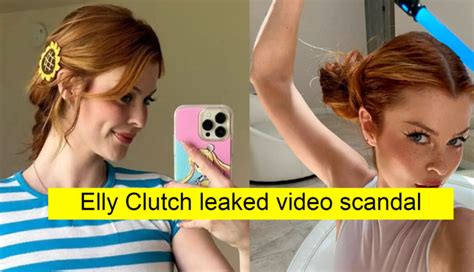 elly clutch leak|Free elly clutch (674) Porn Videos